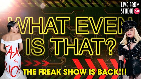 What Even IS That?! - The Freak Show Is BACK!