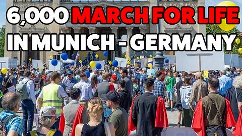 6,000 march for Life in Munich