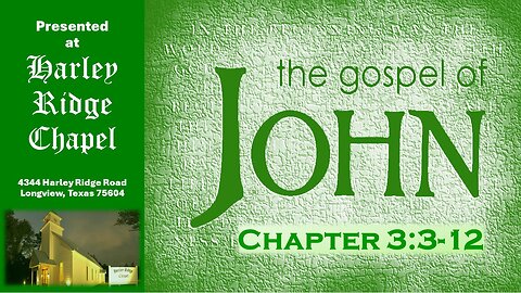 Gospel of John 3:3-12