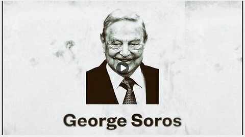 GEORGE SOROS - The Radical Left Funding Machine