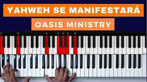 Yahweh se manifestará – Oasis Ministry - Aula de Teclado