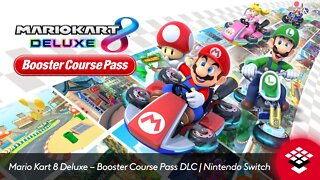 Mario Kart 8 Deluxe – Booster Course Pass DLC | Nintendo Switch