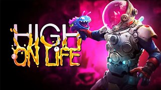 This Game Might Be The Funniest Game EVER | HIGH ON LIFE EP 1