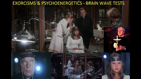 Exorcisms & Psychoenergetics: Malachi Martin & The Exorcist 2 Brainwave Machine