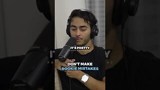 You have to AVOID these rookie mistakes ..