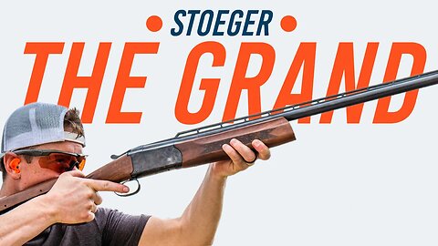 Good Entry Level Trap Gun? Stoeger The Grand w Adjustable Comb