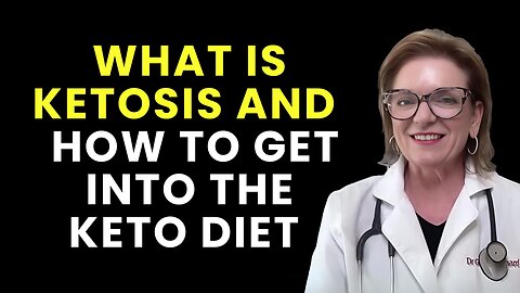 What is Ketosis and How To Get Into The Keto Diet | Dr Gina Pritchard