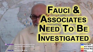 Fauci and His Associates Need To Be Investigated and Put on Trial for Crimes Against Humanity