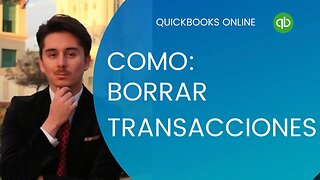 Como borrar transacciones en Quickbooks Online #quickbooksonline #quickbookstraining #español