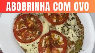 Receita Deliciosa de Abobrinha e Ovos para Jantar Low Carb Sem Engordar, Sem Alterar a Glicemia.