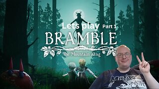 Phoenix Plays Bramble the Mountain King #letsplay