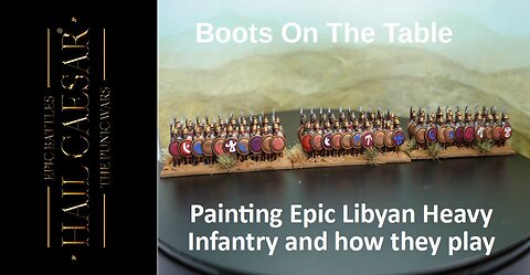 Painting Epic Libyan Heavy Infantry and how they play