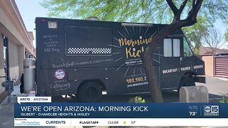 We're Open, Arizona: Morning Kick still kickin' in Gilbert