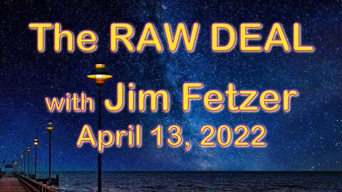 The Raw Deal (13 April 2022)
