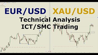 XAUUSD & EURUSD Analysis For Next Week - ICT/SMC Trading Forex
