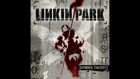 Linkin Park - Hybrid Theory