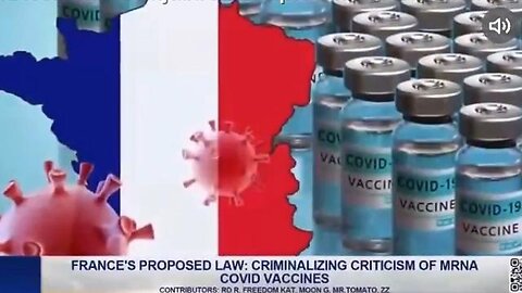 France passed a law in February 2024 that prohibits using pressure, manipulation & "biased" Vax Info