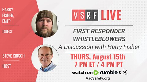 VSRF Live #139: First Responder Whistleblowers