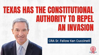CRA Sr. Fellow: Governor Abbott Has The Constitutional Authority to Secure the Border