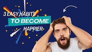 These Are 4 Everyday Habits You Can Do to Become Happier