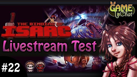 ✨LIVESTREAM test :) Binding of Isaac, Repentance #22 Lill 🤗 Jacob & Esau Run (With info Mod)