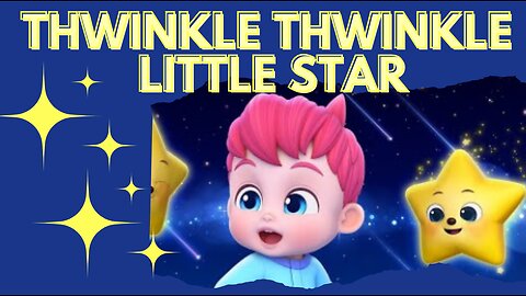 Twhinkle Thwinkle Little Star | Kid Cartoons | Baby Cartoons | Bebe Song