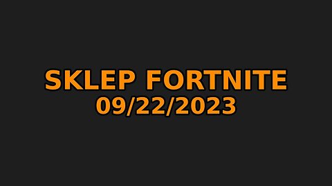 Sklep Fortnite #7 09/22/2023