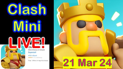 Clash Mini LIVE! Supercell announces Clash Mini to be killed April 2024. Chats + Discussion about SC