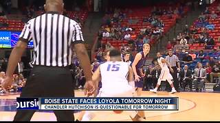 Boise State faces Loyola-Chicago tomorrow