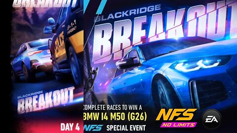 [Need For Speed No Limits] BlackRidge BreakOut : BMW i4 M50 (G26) Day 4