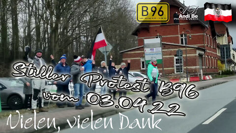 Stiller Protest B96 vom 10.04.2022