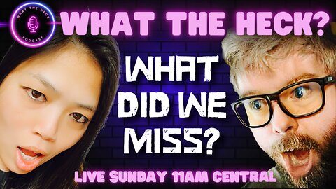 🔴LIVE - WHAT THE HECK?? What Did We Miss??