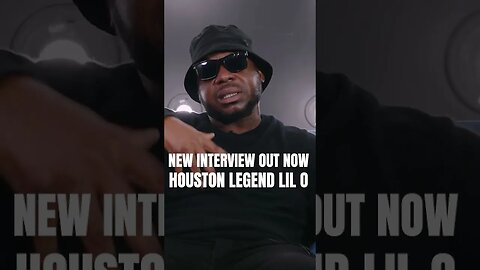 New interview out NOW! Houston Legend Lil O on putting Beyonce in FIRST video, Screwed Up Click+MORE