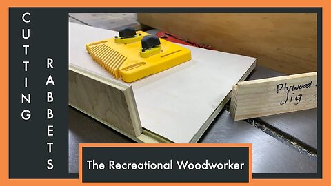 How To Make A Rabbet Joint Jig For Your Table Saw - The Recreational Woodworker (Rabbit Joint)