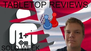 Tabletop Reviews - Solo Week - K2