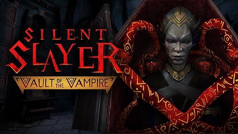 Silent Slayer: Vault of the Vampire - Dev Narrative Trailer | Meta Quest Platform