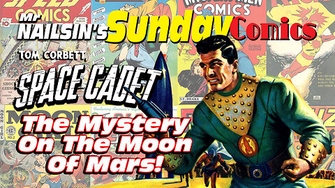 Space Cadet: The Mystery On The Moon Of Mars!