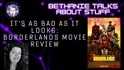 It’s As Bad As It Looks: Borderlands Movie Review