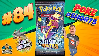 Poke #Shorts #84 | Shining Fates | Shiny Hunting | Pokemon Cards Opening