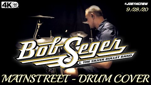 Bob Seger - Mainstreet - Drum Cover (Classic Rock)