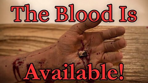 The Blood Is Available! - My Wife Preaching The Gospel