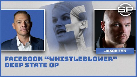 Facebook "Whistleblower" EXPOSED as Government Op