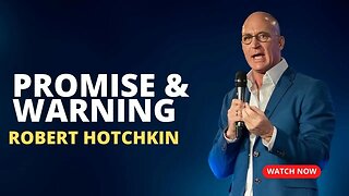 Promise & Warning | Robert Hotchkin | Shiloh 10:30am