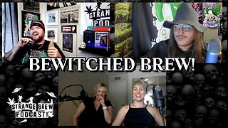 BEWITCHED🧹BREW 🍻 Skeptic Vs. Believer!