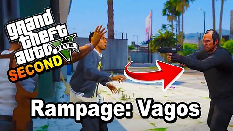 GRAND THEFT AUTO 5 Single Player 🔥 Mission: RAMPAGE: VAGOS ⚡ Waiting For GTA 6 💰 GTA 5