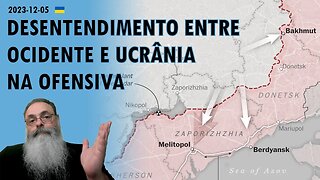 #Ucrânia 2023-12-05: REPORTAGEM diz que FALHA na OFENSIVA pode ter SIDO devido a DESENTENDIMENTOS
