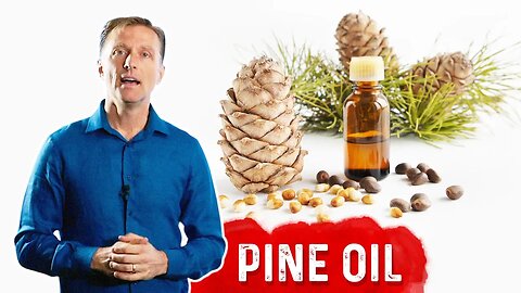 The Amazing Benefits of Pine Oil