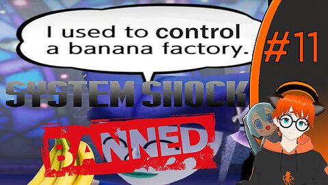 Dethroning the Banana Factory Manager | System Shock (Part 11 Finale)