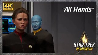 Star Trek Resurgence - Episode 3 "All Hands"