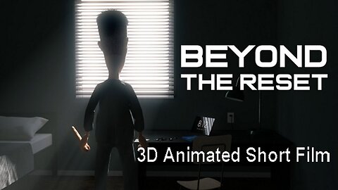 Beyond the WEF and UN Agenda 2030 'Great Reset'! A 3D Animated Short Film. [29.12.2023]